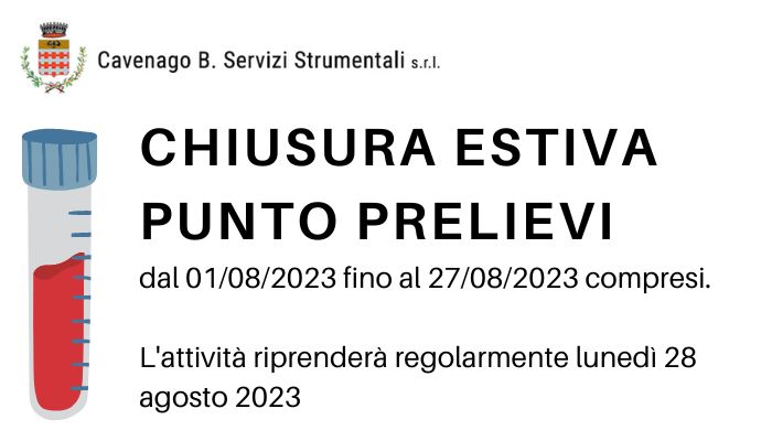 Si informa la gentile utenza che il punto prelievi rimarrà chiuso dal 01/08/2023 fino al 27/08/2023 compresi.
L'attività riprenderà regolarmente lunedì 28 agosto 2023 