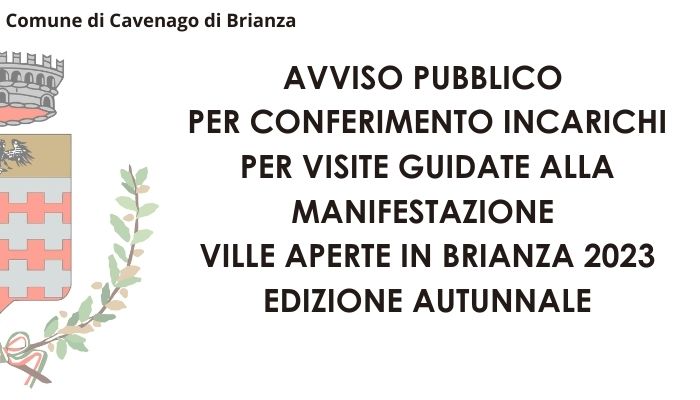 Avviso pubblico per conferimento incarichi per visite guidate alla manifestazione Ville Aperte in Brianza 2023 - edizione autunnale