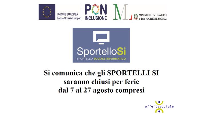 Si comunica che gli SPORTELLI SI saranno chiusi per ferie dal 7 al 27 agosto compresi